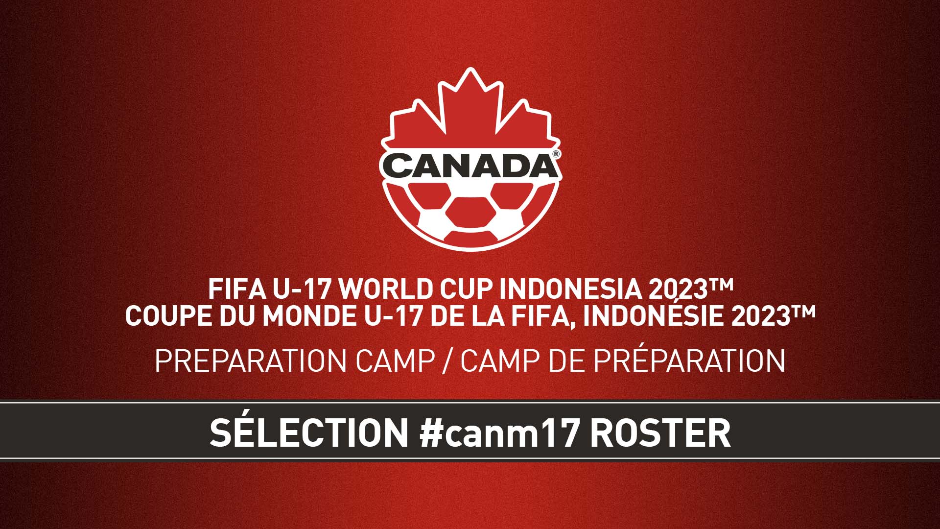 Canada head home from FIFA U-17 World Cup Indonesia 2023 - Canada Soccer