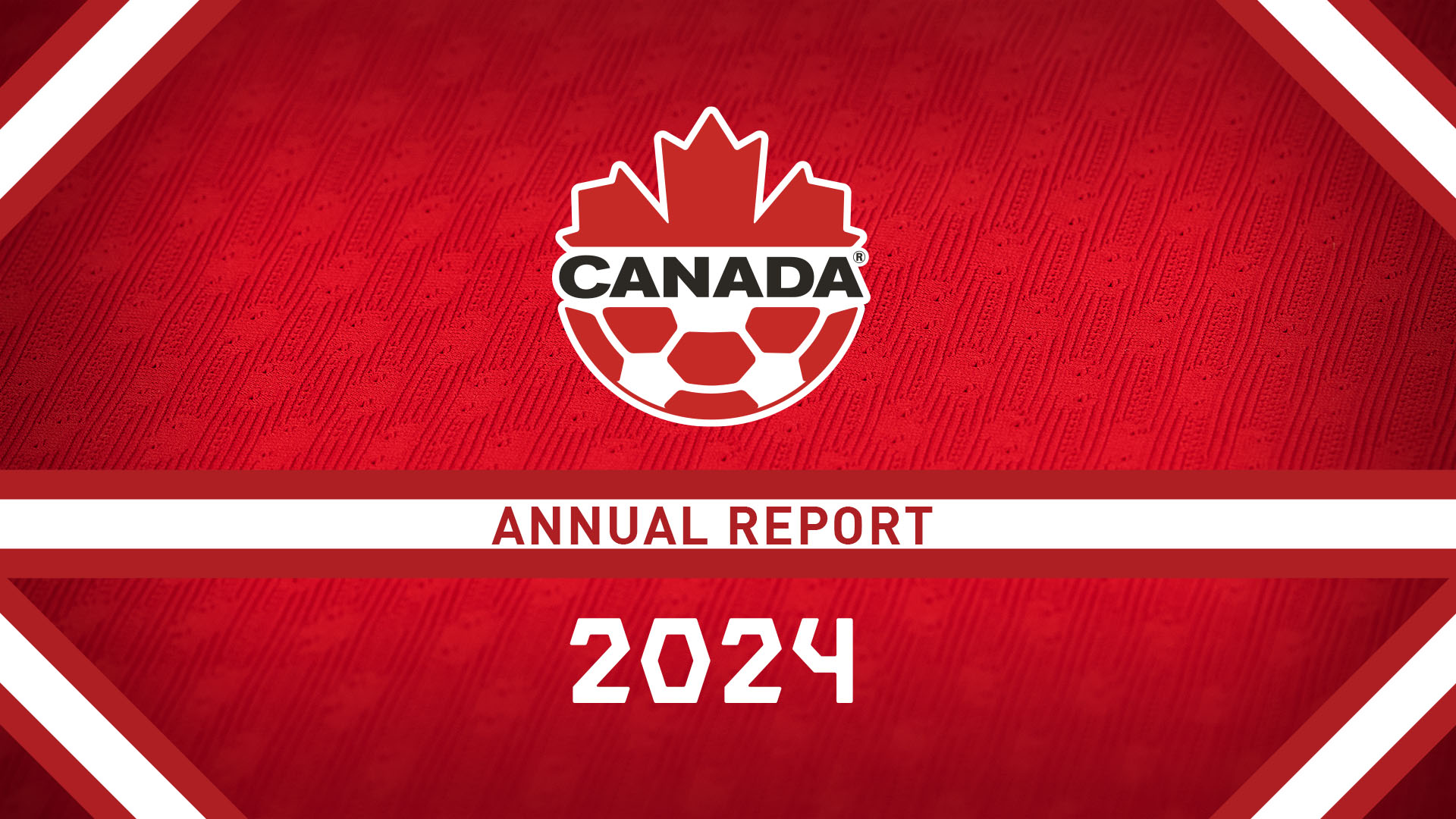 RAPPORT ANNUEL 2024 DE CANADA SOCCER