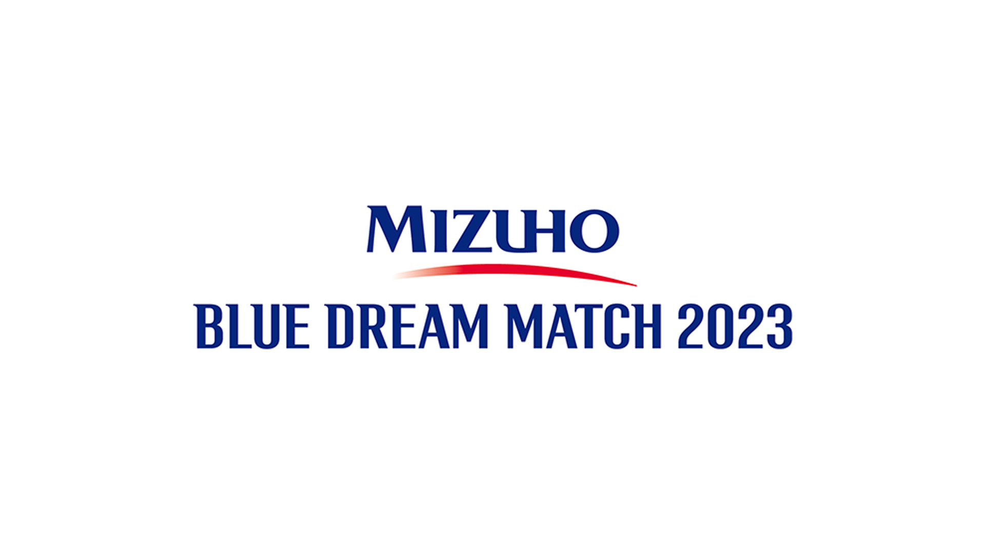 Mizuho Blue Dream Match 2023
